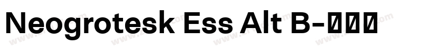 Neogrotesk Ess Alt B字体转换